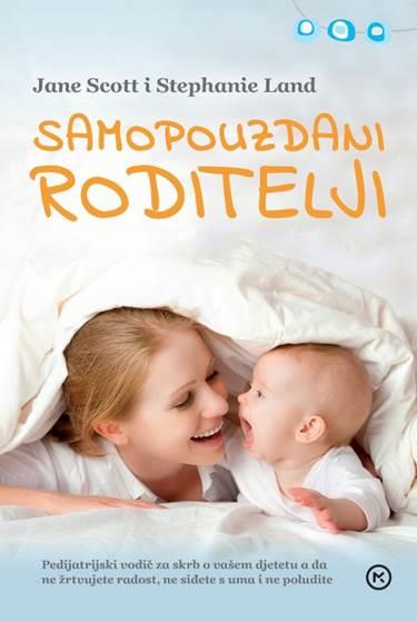 samopouzdani-roditelji-kako-skrbiti-o-svojem-djetetu-a-da-ne-poludite